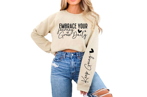 Embrace Your Journey Grow Daily SVG Sleeve Design SVG Designangry 