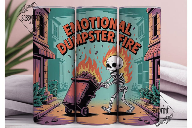 Emotional Dumpster Fire 20oz Tumbler Sublimation sassyprint 