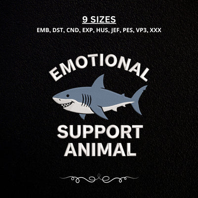 Emotional Support Animal Shark Embroidery Design – Funny Shark Ocean Animal Machine Embroidery File Embroidery/Applique DESIGNS PatternFeed8 
