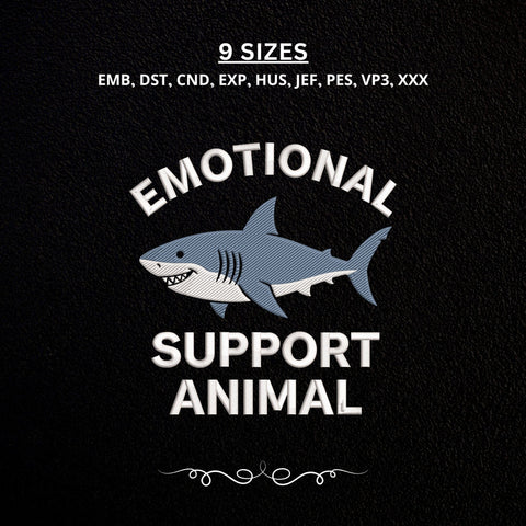 Emotional Support Animal Shark Embroidery Design – Funny Shark Ocean Animal Machine Embroidery File Embroidery/Applique DESIGNS PatternFeed8 