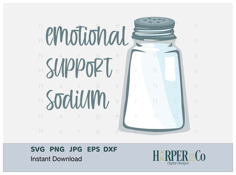 Emotional Support Sodium, Funny POTS SVG SVG HarperNCo 