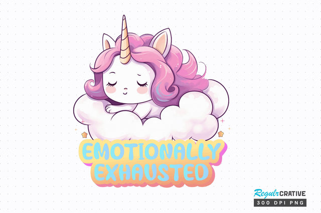 Emotionally exhausted Sublimation Design Sublimation Regulrcrative 