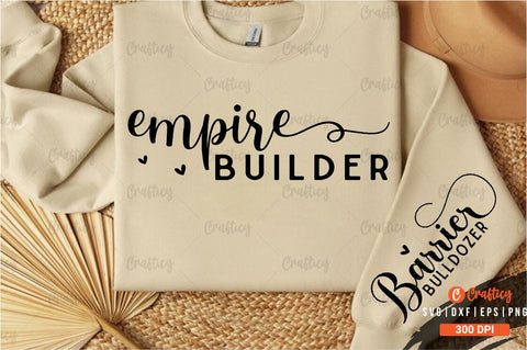Empire builder Sleeve SVG Design SVG Designangry 
