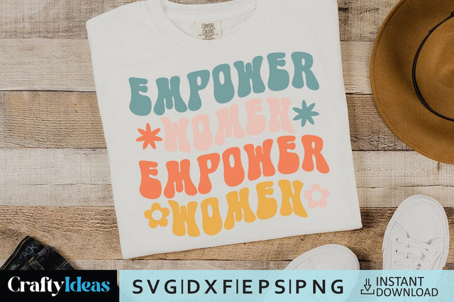 Empower Women SVG Crafty Ideas 