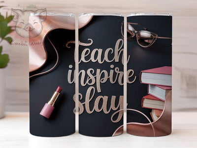 Empowered Teacher Inspiration Tumbler Wrap, Teaching Inspiration, Educator Gift, Classroom Decor, Teaching Quote, School Spirit, Empowering Teacher Sublimation Lara' s Designs 