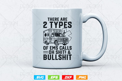 Emt First Responder Paramedic Calls Svg Png, EMT Svg, EMS Svg, Paramedic Svg, Nurse svg, Medical Svg, Ems Emblem, SVG File For Cricut SVG DesignDestine 