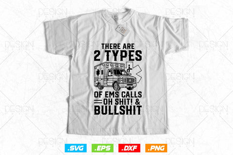 Emt First Responder Paramedic Calls Svg Png, EMT Svg, EMS Svg, Paramedic Svg, Nurse svg, Medical Svg, Ems Emblem, SVG File For Cricut SVG DesignDestine 