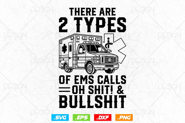 Emt First Responder Paramedic Calls Svg Png, EMT Svg, EMS Svg, Paramedic Svg, Nurse svg, Medical Svg, Ems Emblem, SVG File For Cricut SVG DesignDestine 
