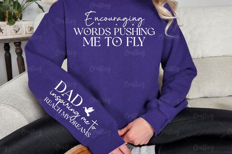 Encouraging words pushing me to fly Sleeve SVG Design SVG Designangry 