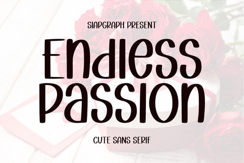 Endless Passion - Valentine Font Font Masyafi Studio 