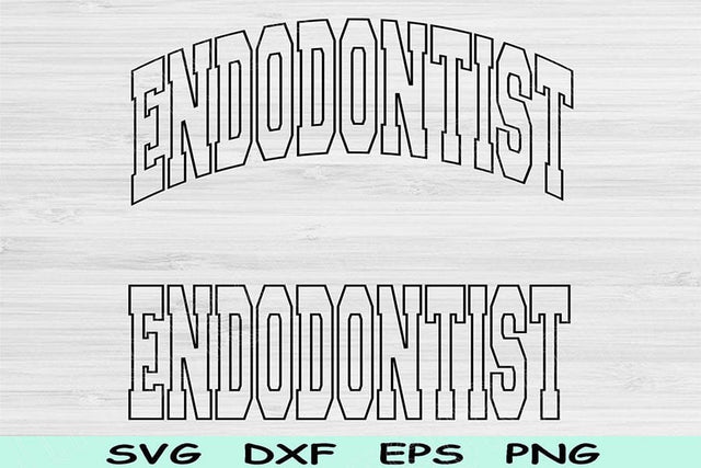 Endodontist Svg Dxf Cut Files, Endodontist Png, Dentistry Svg, Endodontics Svg Files For Cricut, Dental Shirt Svg Digital Download Designs SVG TiffsCraftyCreations 