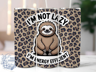 Energy Efficient Sloth 20oz Tumbler, Energy Efficient Wrap, Funny Sublimation Design, Humor Quote PNG, Cute Animal Tumbler Wrap, 20oz Tumbler Sublimation ToriDesigns 