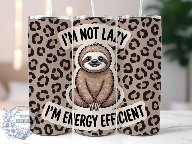Energy Efficient Sloth 20oz Tumbler, Energy Efficient Wrap, Funny Sublimation Design, Humor Quote PNG, Cute Animal Tumbler Wrap, 20oz Tumbler Sublimation ToriDesigns 