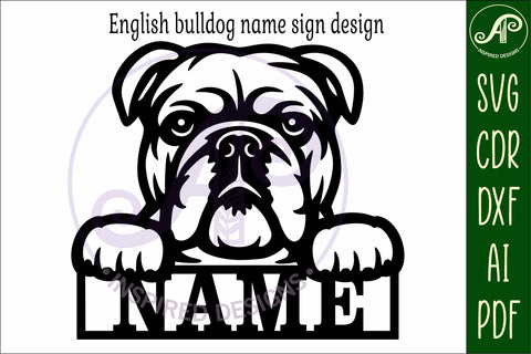 English Bulldog dog name sign svg laser cut file SVG APInspireddesigns 