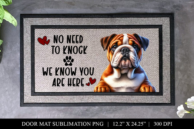 English Bulldog No Need To Knock Doormat Sublimation PNG Sublimation BijouBay 