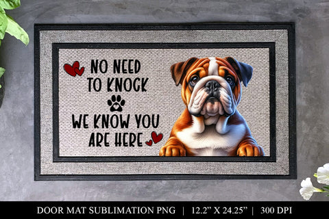 English Bulldog No Need To Knock Doormat Sublimation PNG Sublimation BijouBay 