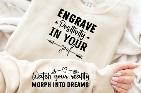 Engrave positivity in your soul Sleeve SVG Design, Inspirational sleeve SVG, Motivational Sleeve SVG Design, Positive Sleeve SVG SVG Regulrcrative 
