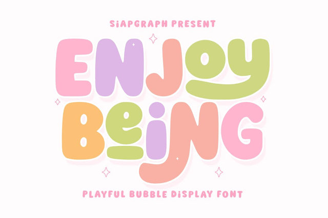 Enjoy Being - Playful Bubble Font Font Masyafi Studio 