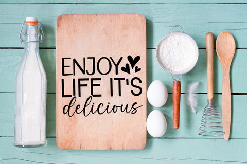 Enjoy life its delicious SVG design SVG Regulrcrative 
