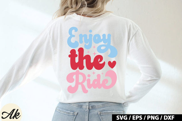 Enjoy The Ride Retro Design SVG akazaddesign 
