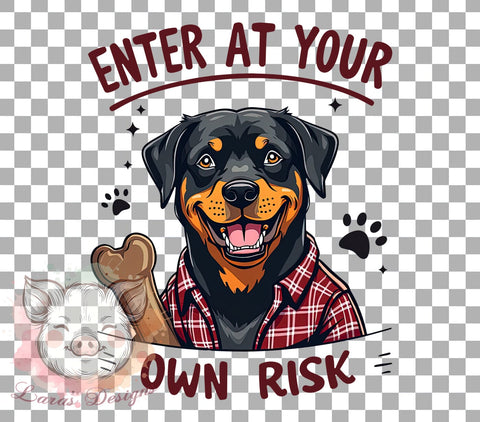 Enter at Your Own Risk, Dog PNG, Sublimation Design, Digital Download, Dog Lovers, Funny Dog Art, Pet Humor, Warning Sign Sublimation Lara' s Designs 