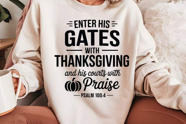 Enter His Gates With Thanksgiving SVG Angelina750 