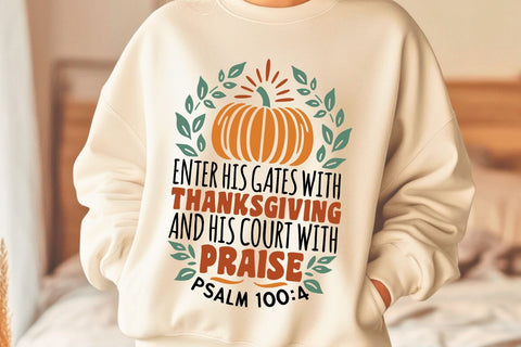 Enter His Gates With Thanksgiving| Thanksgiving Bible Verse SVG Cutting Files. SVG CosmosFineArt 