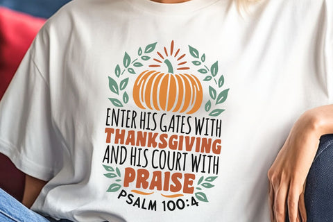Enter His Gates With Thanksgiving| Thanksgiving Bible Verse SVG Cutting Files. SVG CosmosFineArt 