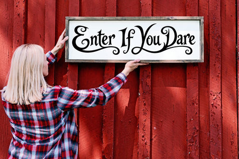 Enter If You Dare Halloween SVG, Spooky Door Sign Cut File SVG Pickled Thistle Creative 