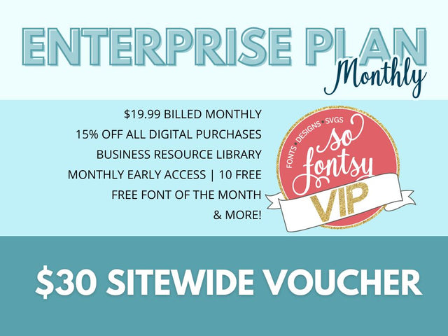 Enterprise Plan | Montly So_Fontsy_VIP 