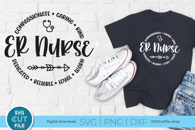 ER nurse svg, a unisex emergency room nurse svg file for crafters SVG SVG Cut File 