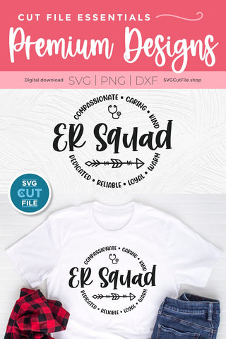 ER Squad svg for Cricut or Silhouette cutting machines SVG SVG Cut File 