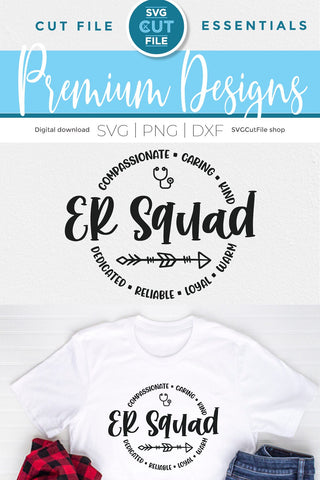 ER Squad svg for Cricut or Silhouette cutting machines SVG SVG Cut File 