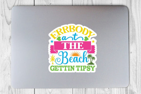Errbody at the Beach Gettin tipsy SVG Angelina750 