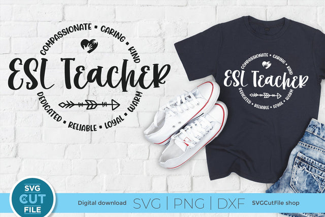 ESL Teacher svg, English as a Second Language teacher svg, school svg, ESL teacher appreciation svg SVG SVG Cut File 