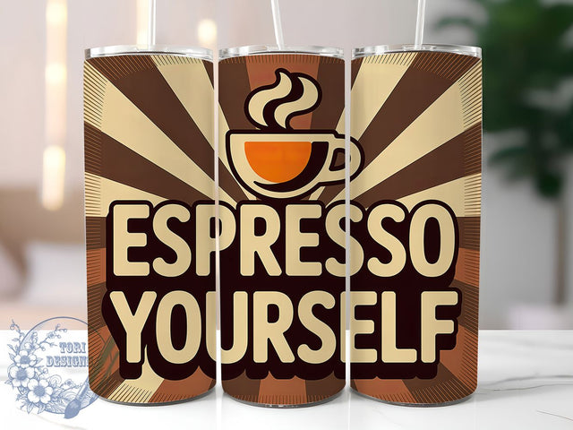Espresso Yourself 20oz Tumbler, Espresso Yourself Quote, Vintage Coffee Wrap, Rustic Coffee Sublimation, 20oz Tumbler Wrap, Sublimation Design PNG, Coffee Lover Gift Sublimation ToriDesigns 