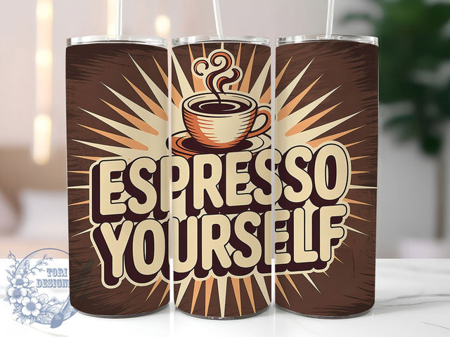 Espresso Yourself 20oz Tumbler, Espresso Yourself Quote, Vintage Coffee Wrap, Rustic Coffee Sublimation, 20oz Tumbler Wrap, Sublimation Design PNG, Coffee Lover Gift Sublimation ToriDesigns 