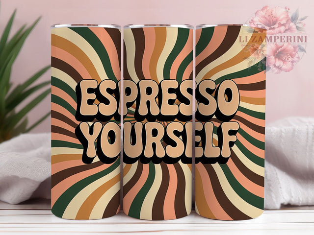 Espresso Yourself Coffee Quote 20oz Tumbler Wrap, Espresso Yourself, Coffee Quote Design, Vintage Coffee PNG, 20oz Tumbler Wrap, Coffee Lover Design, Retro Sublimation PNG Sublimation Li Zamperini 