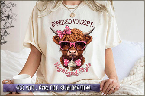 Espresso yourself, highland style Sublimation Sublimation Shetara Begum 