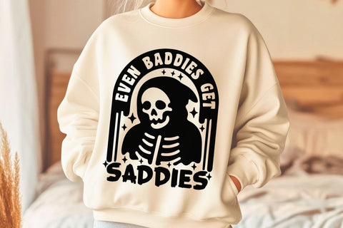Even Baddies Get Saddies| Funny Mental Health SVG Cutting Files. SVG CosmosFineArt 