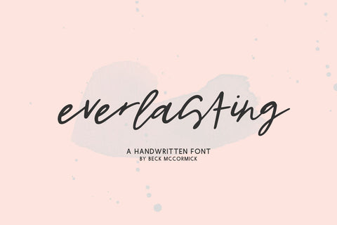 Everlasting Script Font Beck McCormick 