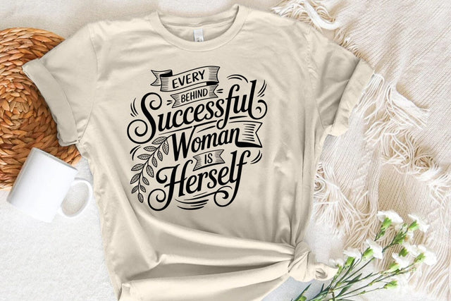 Every behind successful woman is herself SVG Angelina750 