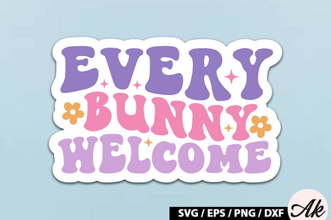 Every bunny welcome Retro Sticker SVG akazaddesign 