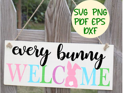 Every Bunny Welcome Sign with Pastel Rabbit Silhouette - Easter Sign Design - Digital Cut File for Cricut - SVG PNG PDF DXF EPS SVG DigitalDesigns365 