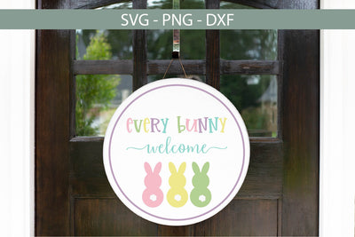Every Bunny Welcome SVG-Easter Round SVG SVG Linden Valley Designs 
