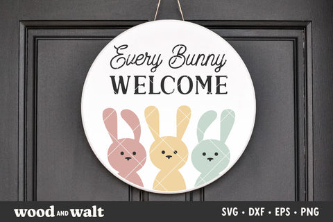 Every Bunny Welcome SVG | Happy Easter Sign SVG SVG Wood And Walt 