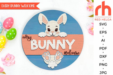 Every Bunny Welcome SVG, Layered Easter Door Sign Cut File SVG RedHelgaArt 