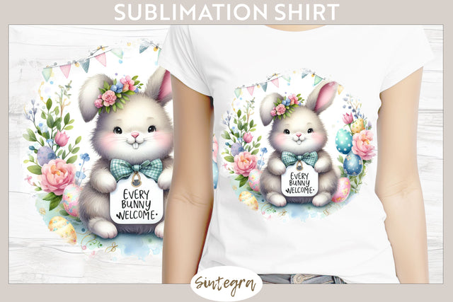 Every Bunny Welcome v12 T-shirt Sublimation Sublimation Sintegra 