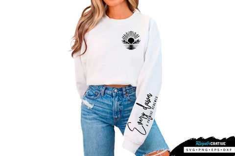 Every dawn a promise renewed Sleeve SVG Design, Inspirational sleeve SVG, Motivational Sleeve SVG Design, Positive Sleeve SVG SVG Regulrcrative 
