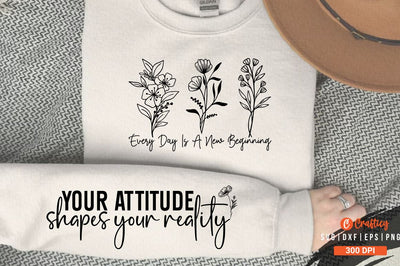Every day is a new beginning Sleeve SVG Design SVG Designangry 